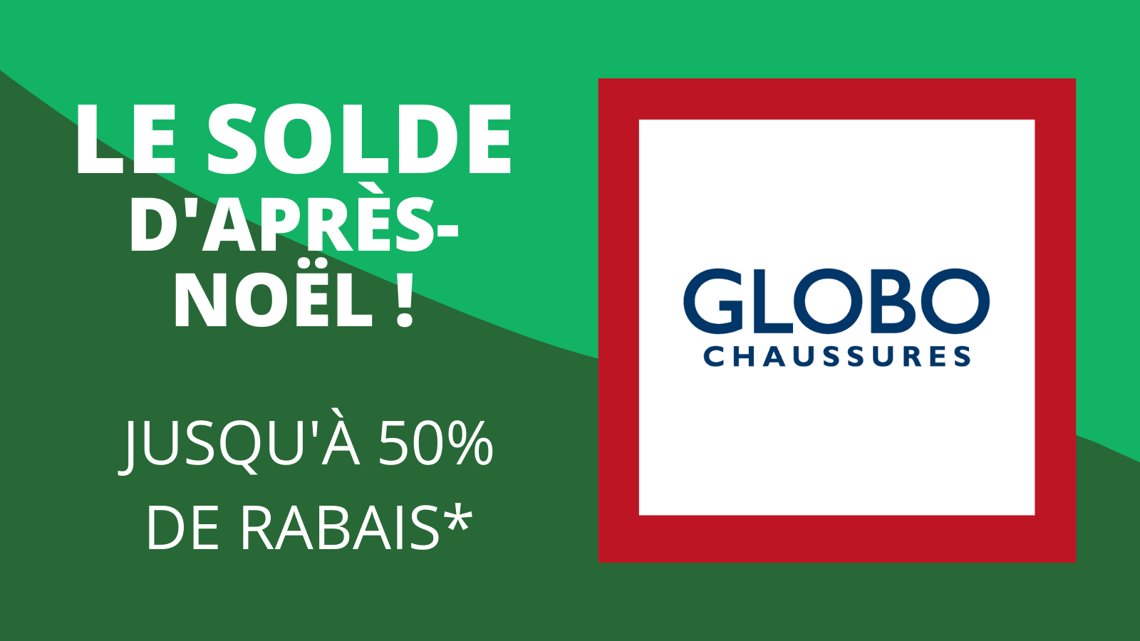 Solde d apr s No l GLOBO jusqu 50 lesventes.ca